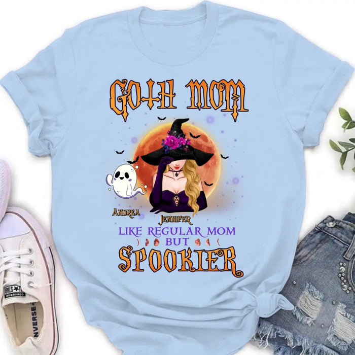 Custom Personalized Goth Mom Shirt/Hoodie - Upto 5 Children - Halloween Gift Idea for Mom - Goth Mom Like Regular Mom But Spookier