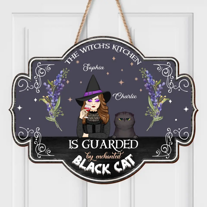 Custom Personalized Witch Wooden Sign - Halloween Gift Idea for Cat Lovers - The Witch's Kitchen Is Guarded By Enchanted Black Cat