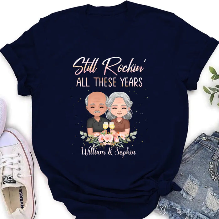 Custom Personalized Couple Shirt/Hoodie - Gift Idea For Couple/Wedding Anniversary - Still Rockin' All These Years