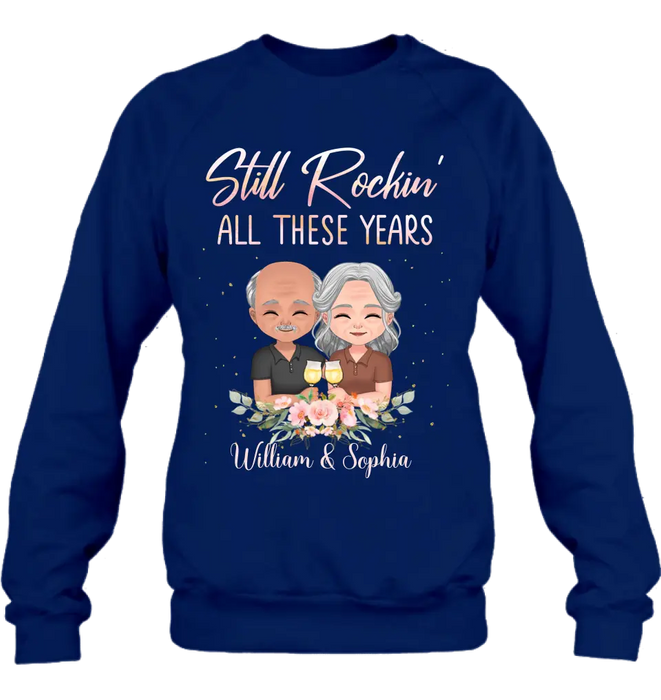 Custom Personalized Couple Shirt/Hoodie - Gift Idea For Couple/Wedding Anniversary - Still Rockin' All These Years