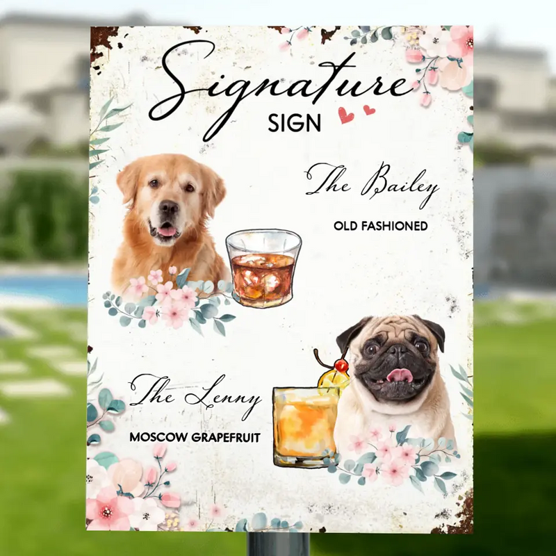 Personalized Wedding Metal Sign - Upload Up to 3 Pet's Photo - Wedding Gift Idea For Couple/Dog Lover - Signature Drink Sign