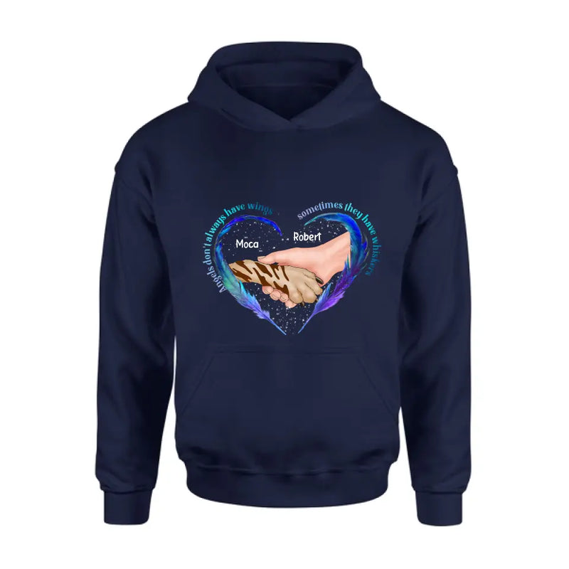 Personalized Memorial Dog Shirt/Hoodie - Memorial Gift Idea for Dog Owners - Angels Don't Always Have Wings Sometimes They Have Whiskers
