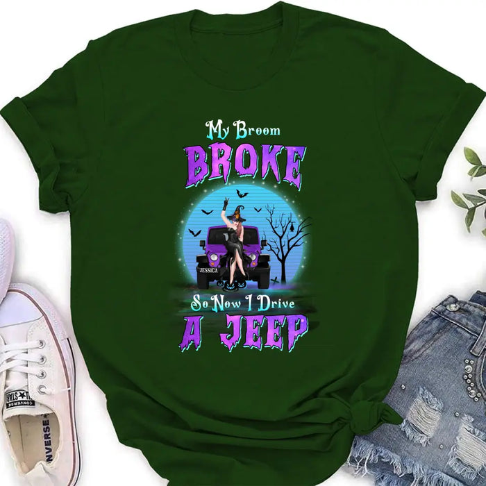 Custom Personalized Off-Road Witch Shirt/Hoodie - Gift Idea For Witch Lover/ Halloween - My Broom Broke