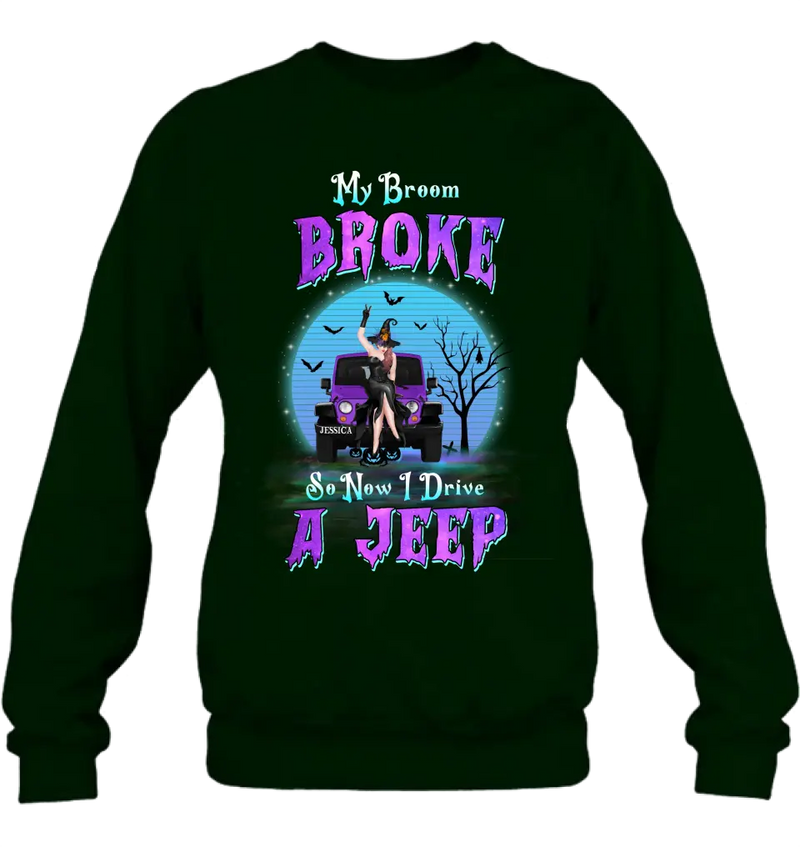 Personalized Off-Road Witch Shirt/Hoodie - Gift Idea For Witch Lover/Halloween - My Broom Broke
