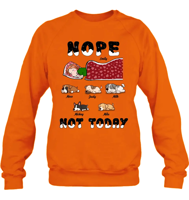 Personalized Dog/Cat Mom Unisex T-shirt/ Hoodie/ Long Sleeve/ Sweatshirt - Gift Idea For Dog/ Cat Lovers - Nope Not Today