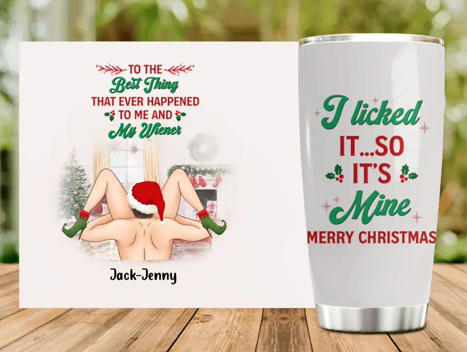 Personalized Christmas Couple Tumbler - Gift Idea For Couple/Valentines Day - I Licked It So It's Mine Merry Christmas