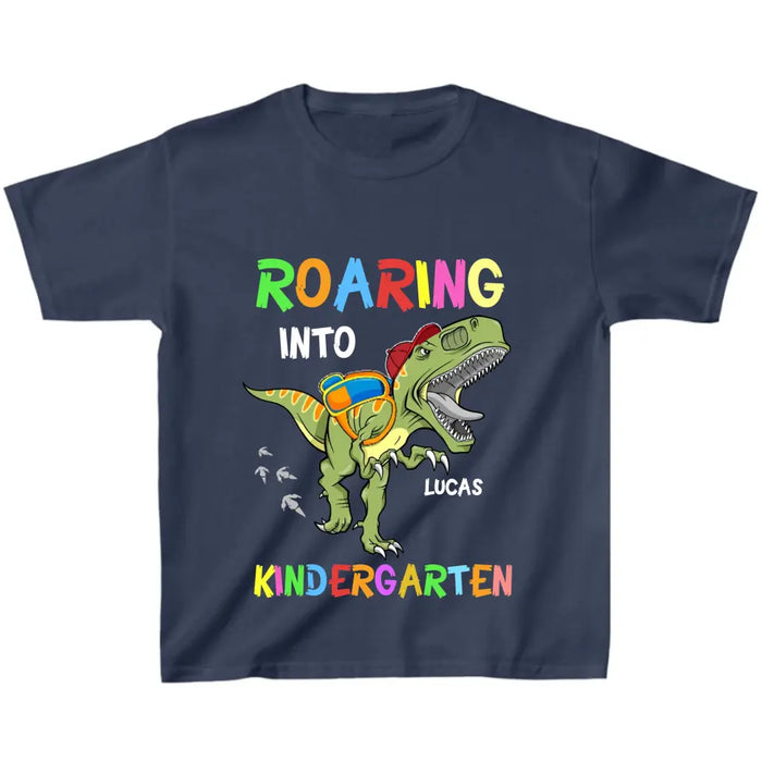 Custom Personalized Back To School T-Shirt - Gift For Girls/ Boys - Roaring Into Kindergarten