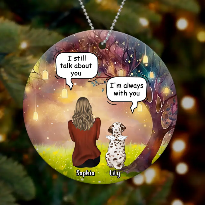 Custom Personalized Memorial Dog Mom Circle Wooden/ Acrylic Ornament - Memorial Gift Idea For Dog Lover - I'm Always With You