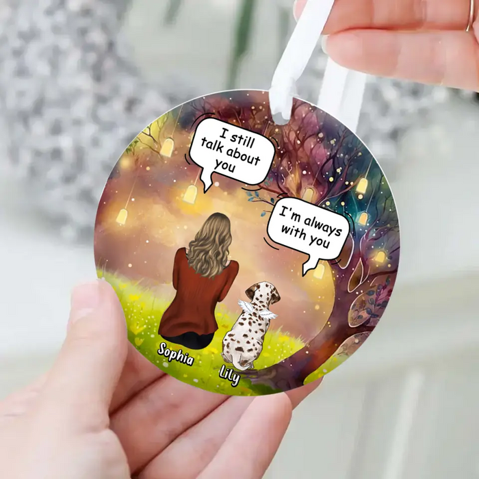 Custom Personalized Memorial Dog Mom Circle Wooden/ Acrylic Ornament - Memorial Gift Idea For Dog Lover - I'm Always With You