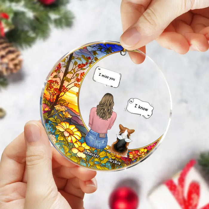 Custom Personalized Memorial Pet Suncatcher Circle Acrylic Ornament - Memorial Gift Idea For Dog/Cat/Rabbit Lover - I Miss You