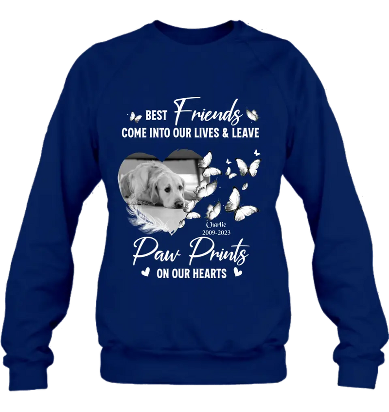 Personalized Memorial Photo Shirt/Hoodie - Memorial Gift Idea for Dog Lover - Best Friends Come Into Our Lives & Leave Paw Prints On Our Hearts