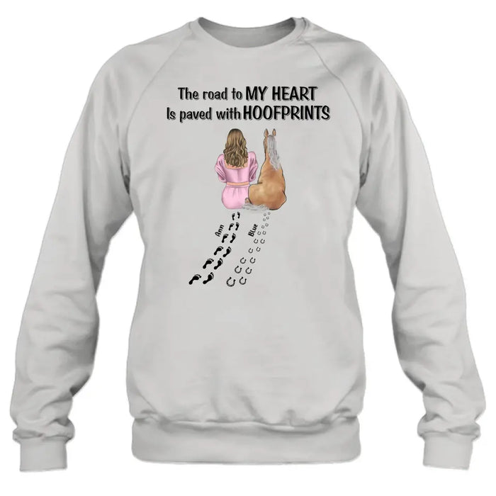 Custom Personalized Horse Mom Shirt/Hoodie - Gift Idea For Horse Lover - Upto 3 Horses - The Road To My Heart Is Paved With Hoofprints