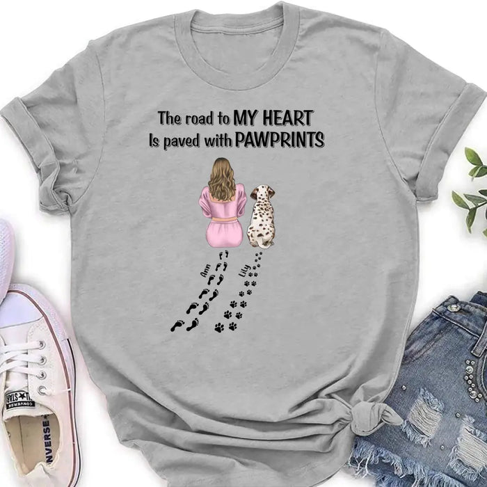 Custom Personalized Pet Mom Shirt/Hoodie - Gift Idea For Dog/Cat Lover - Upto 3 Pets - The Road To My Heart Is Paved With Pawprints