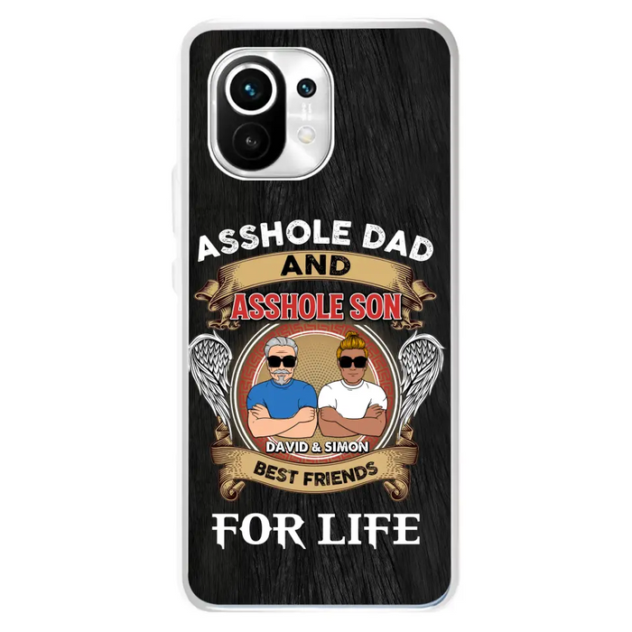 Custom Personalized Dad And Son Phone Case - Funny Gift Idea for Dad from Son - Asshole Dad And Asshole Son Best Friends For Life - Case for Xiaomi/Huawei/Oppo