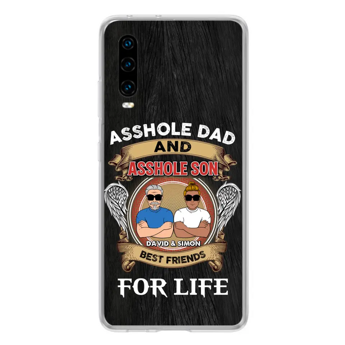 Custom Personalized Dad And Son Phone Case - Funny Gift Idea for Dad from Son - Asshole Dad And Asshole Son Best Friends For Life - Case for Xiaomi/Huawei/Oppo