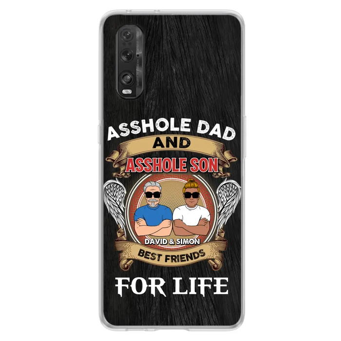 Custom Personalized Dad And Son Phone Case - Funny Gift Idea for Dad from Son - Asshole Dad And Asshole Son Best Friends For Life - Case for Xiaomi/Huawei/Oppo