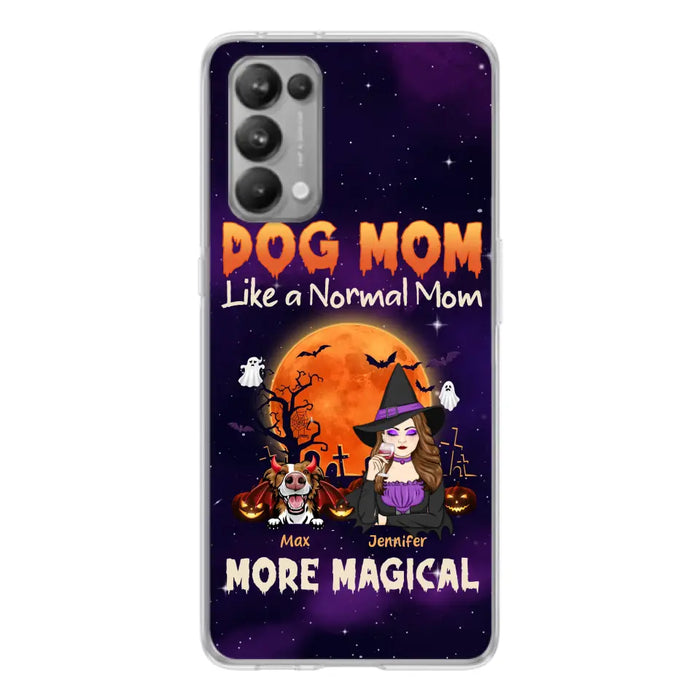 Custom Personalized Witch Pet Mom Phone Case - Halloween Gift Idea for Pet Lovers - Upto 3 Dogs/Cats - Dog Mom Like A Normal Mom More Magical - Case For Xiaomi/ Oppo/ Huawei