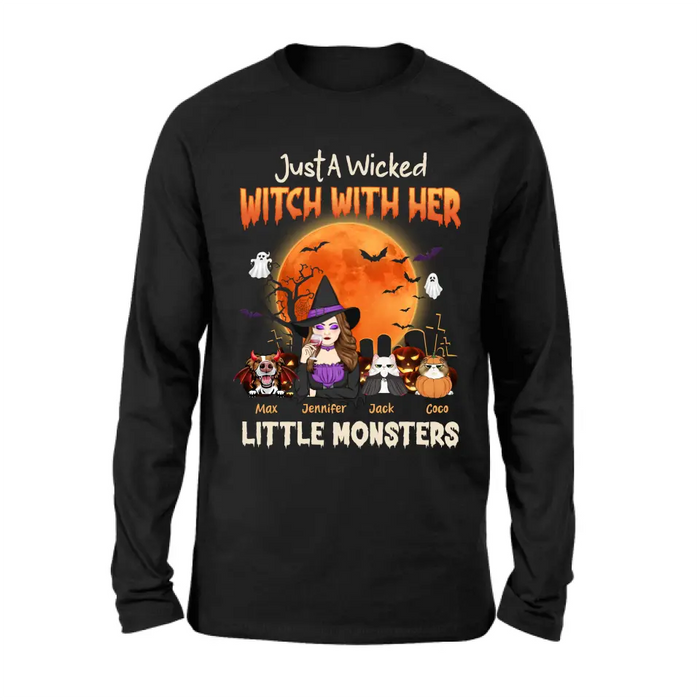 Custom Personalized Witch Pet Mom T-shirt/ Sweatshirt/ Long Sleeve/ Hoodie - Upto 3 Dogs/Cats - Halloween Gift For Cat/Dog Mom - Just A Wicked Witch With Her Little Monsters