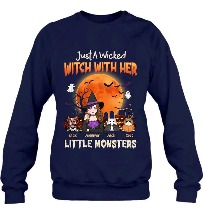 Custom Personalized Witch Pet Mom T-shirt/ Sweatshirt/ Long Sleeve/ Hoodie - Upto 3 Dogs/Cats - Halloween Gift For Cat/Dog Mom - Just A Wicked Witch With Her Little Monsters