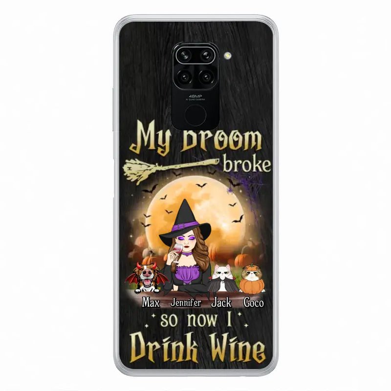 Personalized Witch Pet Mom Phone Case - Up to 3 Pets - Halloween Gift For Cat/Dog Mom - My Broom Broke So Now I Drink Wine - Cases For Oppo/Xiaomi/Huawei
