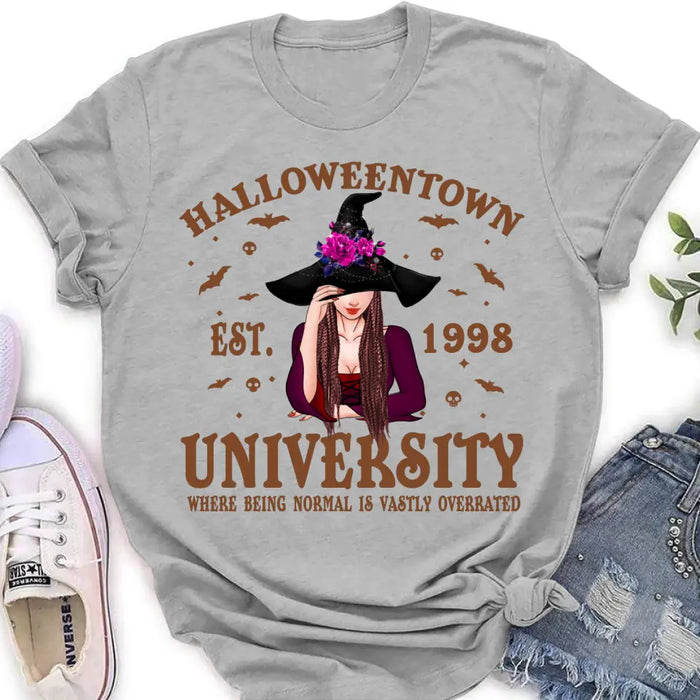 Custom Personalized Halloweentown Shirt/Hoodie - Halloween Gift Idea - Halloweentown University Where Being Normal Is Vastly Overrated