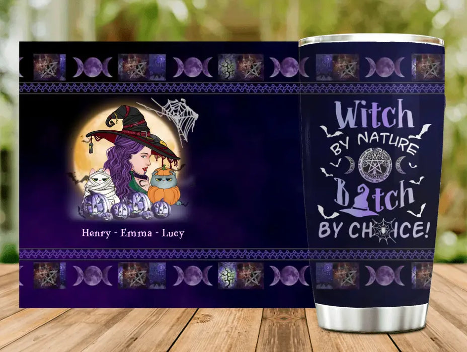 Personalized Witch Mom Tumbler - Gift Idea For Halloween/Witch/Pet Lovers - Witch By Nature Bitch By Choice