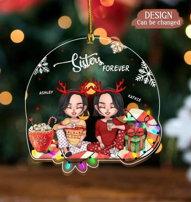 Custom Personalized Sister Forever Acrylic Ornament - Christmas Gift For Sister/ Friends/ Besties - Upto 4 People - There Is No Greater Gift Than Sisters