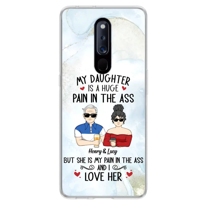 Custom Personalized Dad And Daughter Phone Case - Gift Idea For Dad/ Father's Day/Birthday - My Daughter Is A Huge Pain In The Ass - Case For Xiaomi/Oppo/Huawei