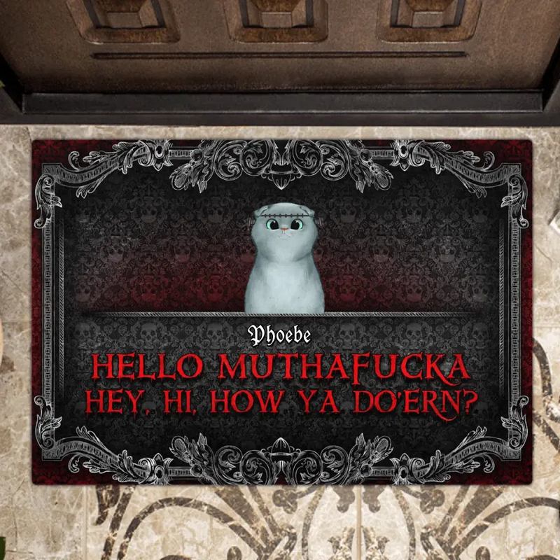 Personalized Pet Doormat - Up to 5 Dogs/Cats - Halloween Gift Idea for Dog/Cat Lovers - Hello Muthafucka