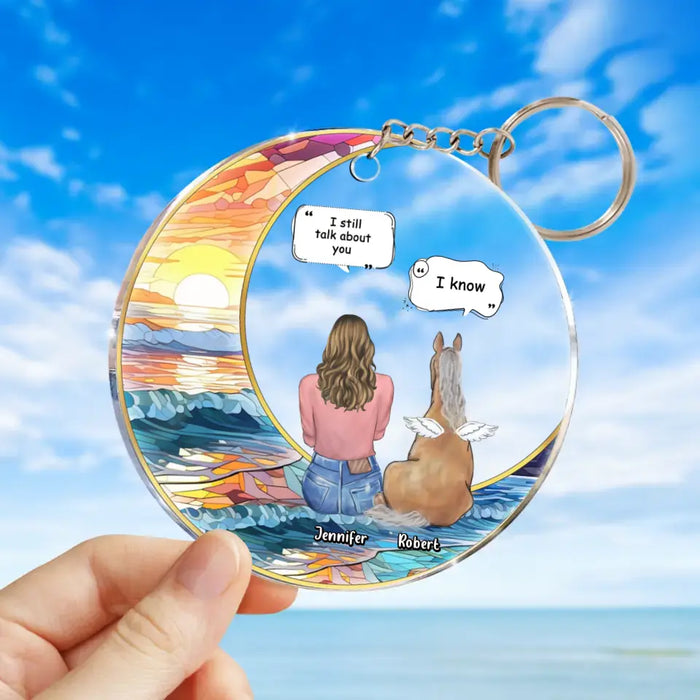 Custom Personalized Memorial Horse Suncatcher Acrylic Keychain - Memorial Gift Idea For Horse Owner - I Still Talk About You