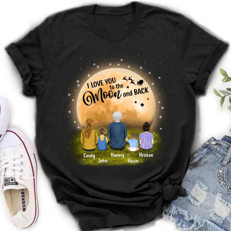 Personalized Grandma Shirt/Hoodie - Gift Idea For Grandma - Up to 4 Children - I Love You To The Moon & Back