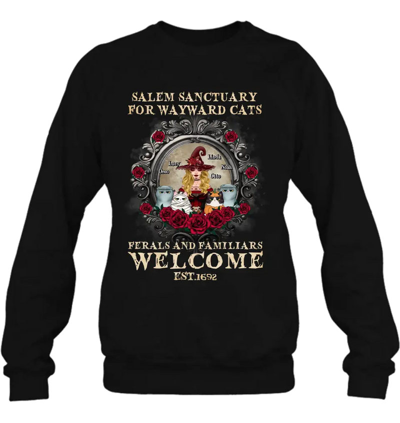 Personalized Halloween Cat Witch Shirt/Hoodie - Up to 4 Cats - Gift Idea For Cat Lovers - Salem Sanctuary for Wayward Cats Ferals and Familiars Welcome