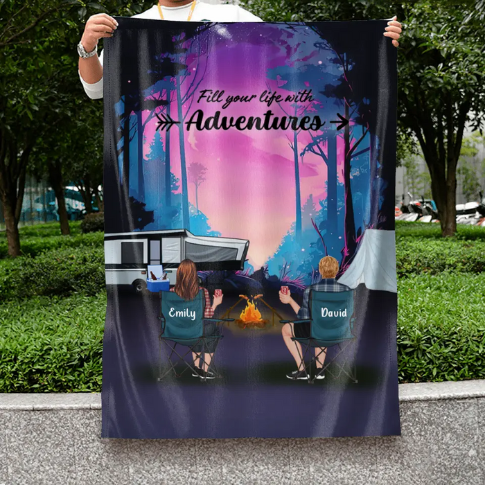 Custom Personalized Camping Garden Flag - Full Option - Best Gift For Camping Lovers - Fill Your Life With Adventures