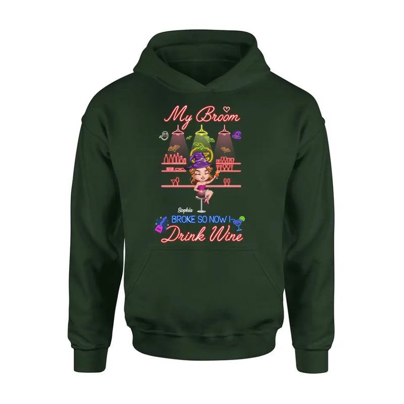 Personalized Witch Drink Shirt/Hoodie - Up to 4 Girls - Gift Idea For Halloween/Witch Lovers/Besties/BFF - My Broom Broke So Now I Drink Wine