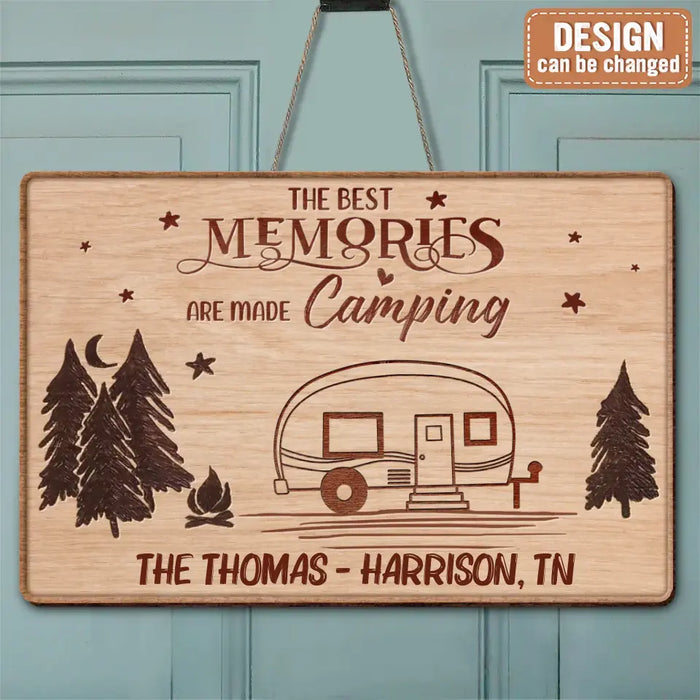 Personalized Camping Wooden Sign - The Best Memories Are Made Camping - Gift Idea For Camping Lovers/ Family