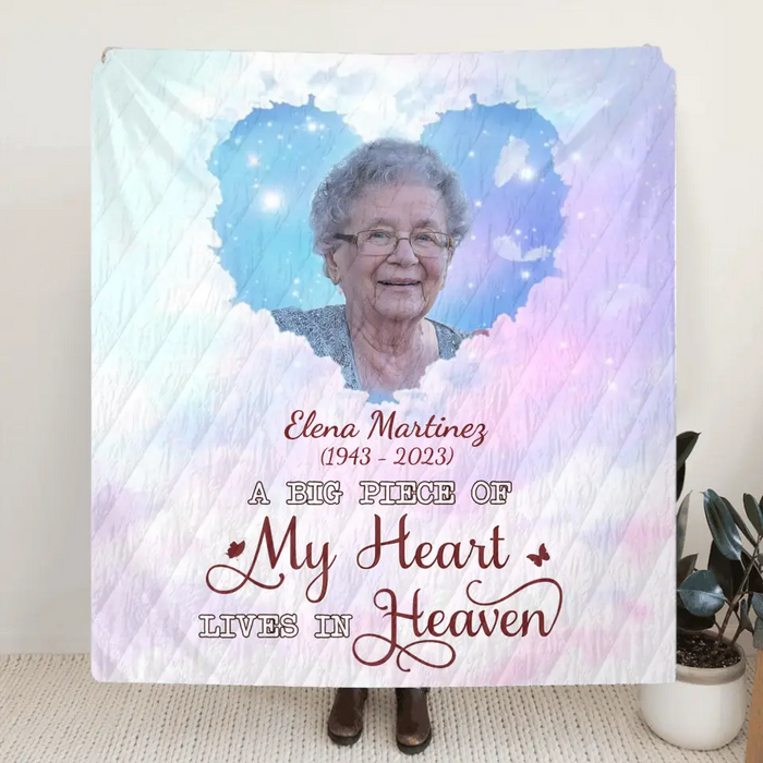 Custom Personalized Memorial Photo Single Layer Fleece/Quilt Blanket - Memorial Gift Idea For Family Member - A Big Piece Of My Heart Lives In Heaven