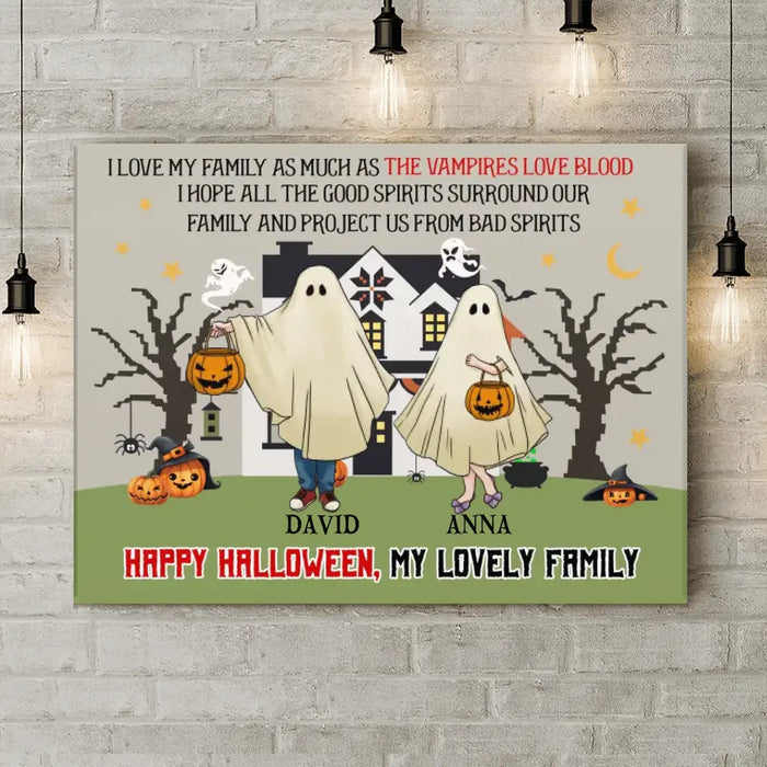 Personalized Halloween Ghost Family Canvas - Halloween Gift For Couple/Family - Upto 5 People With 4 Pets - I Love My Family