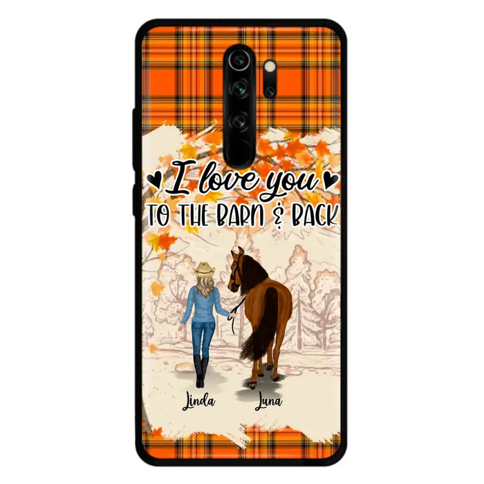 Personalized Horse Girl Phone Case - Gift Idea For Horse Lovers - Up To 6 Horses - I Love You To The Barn & Back - Cases For Oppo/Xiaomi/Huawei