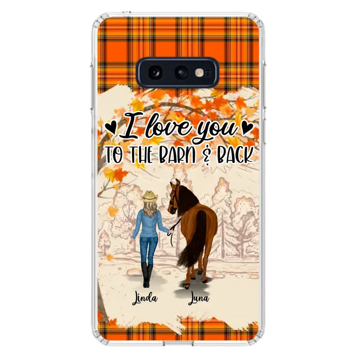 Personalized Horse Girl Phone Case - Gift Idea For Horse Lovers - Up To 6 Horses - I Love You To The Barn & Back - Cases For iPhone/Samsung