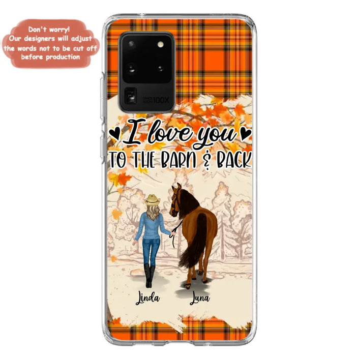 Personalized Horse Girl Phone Case - Gift Idea For Horse Lovers - Up To 6 Horses - I Love You To The Barn & Back - Cases For iPhone/Samsung