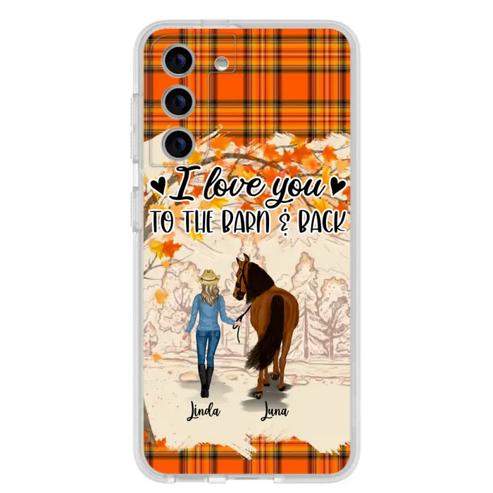 Personalized Horse Girl Phone Case - Gift Idea For Horse Lovers - Up To 6 Horses - I Love You To The Barn & Back - Cases For iPhone/Samsung