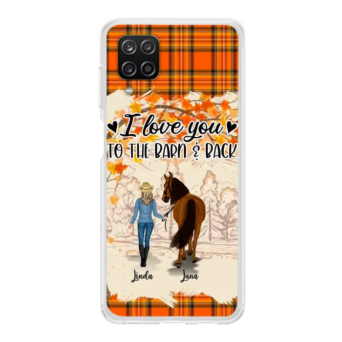 Personalized Horse Girl Phone Case - Gift Idea For Horse Lovers - Up To 6 Horses - I Love You To The Barn & Back - Cases For iPhone/Samsung