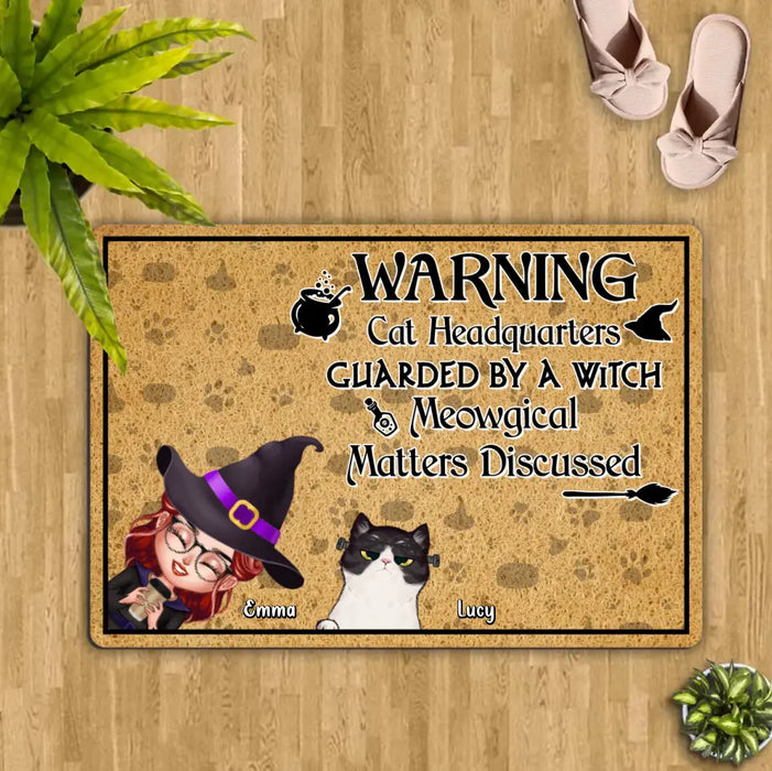 Custom Personalized Witch Doormat - Halloween Gift For Dog/Cat Lovers - Adult/ Couple With Upto 4 Pets - Warning Cat Headquarters Guarded By A Witch Meowgical Matters Discussed