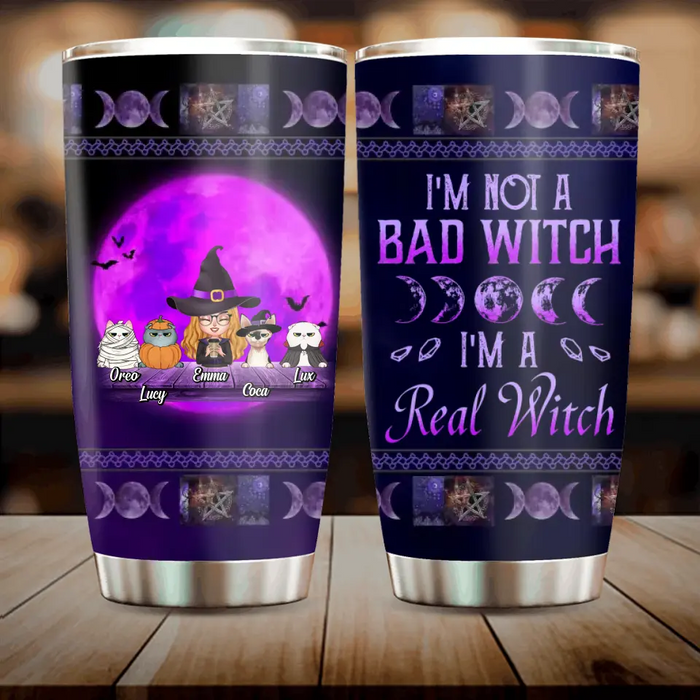 Custom Personalized Halloween Witch Tumbler - Gift Idea For Halloween/Witch Lovers/Pet Lovers - Upto 4 Pets - I'm Not A Bad Witch I'm A Real Witch