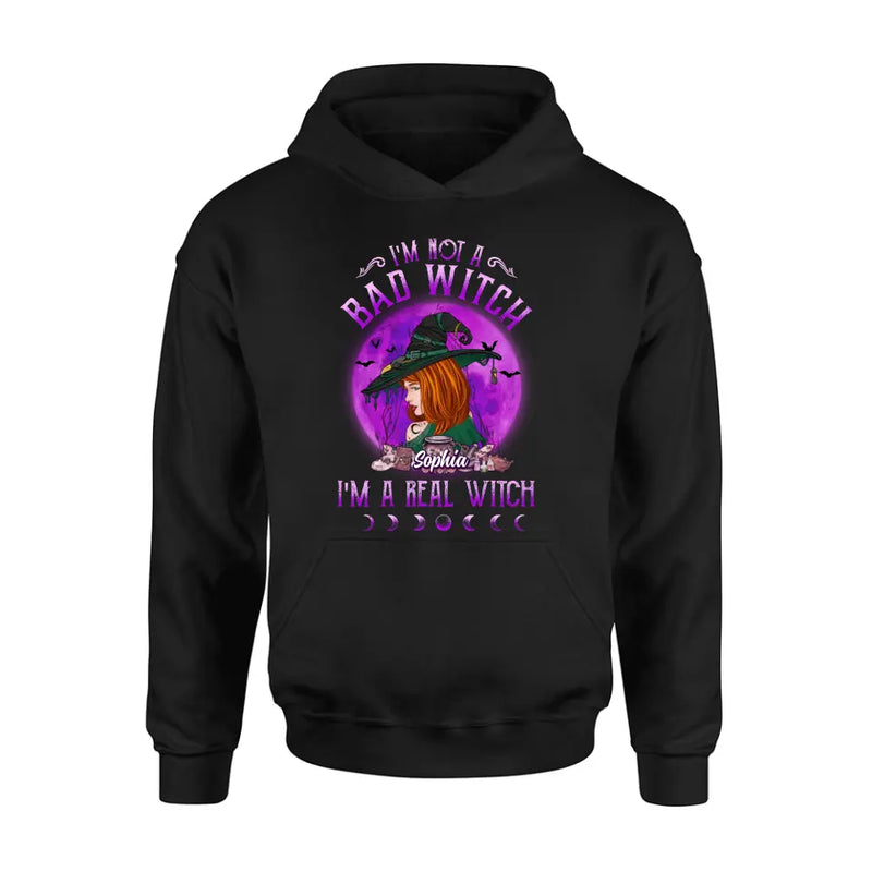 Personalized Witch Shirt/Hoodie - Gift Idea For Halloween/Witch Lovers - I'm Not A Bad Witch I'm A Real Witch