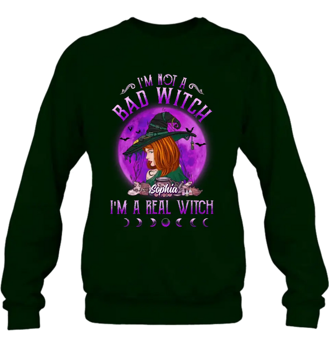 Custom Personalized Witch Shirt/Hoodie - Gift Idea For Halloween/Witch Lovers - I'm Not A Bad Witch I'm A Real Witch