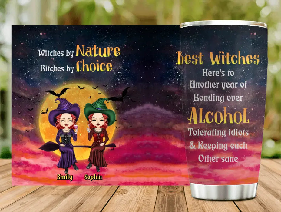 Personalized Witch Tumbler - Gift Idea For Halloween/Witch Lovers/Besties - Upto 2 Girls - Witches By Nature Bitches By Choice