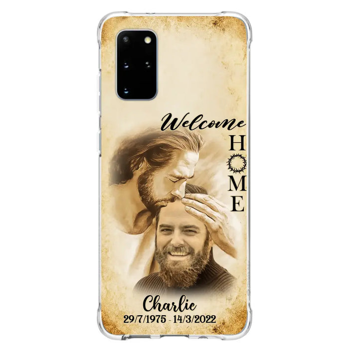 Custom Personalized Memorial Photo Phone Case - Memorial Gift Idea For Family Member/ Pet Owner - Welcome Home - Case For iPhone And Samsung