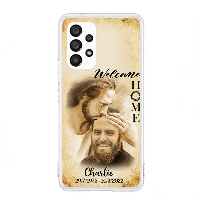 Custom Personalized Memorial Photo Phone Case - Memorial Gift Idea For Family Member/ Pet Owner - Welcome Home - Case For iPhone And Samsung