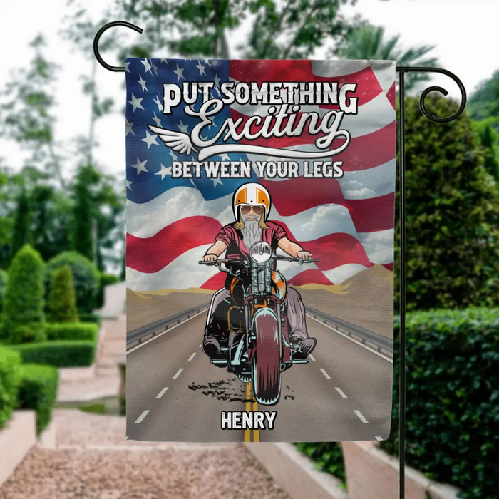Custom Personalized Biker Flag - Gift Idea For Biker/Independence Day - Put Something Exciting Between Your Legs